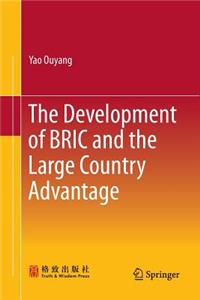 Development of Bric and the Large Country Advantage