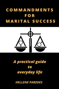 Commandments for Marital Success