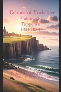 Echoes of Yorkshire Volume 2