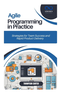 Agile Programming in Practice