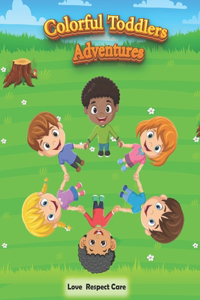 Colorful Toddlers Adventures