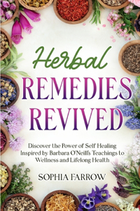 Herbal Remedies Revived