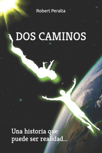 DOS Caminos