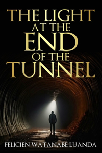 Light At The End Of The Tunnel
