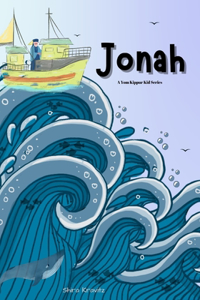 Jonah - A Yom Kippur Kid Series