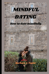 Mindful Dating
