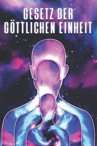 Gesetz Der Göttlichen Einheit