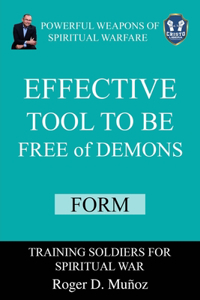Effective Tool To be Free of Demons, Form
