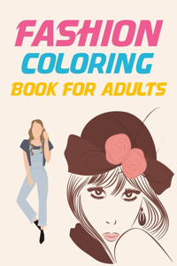 Fashion Coloring Book For Adults