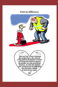 Faire la différence.