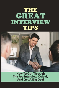 Great Interview Tips