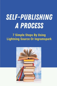 Self-Publishing A Process