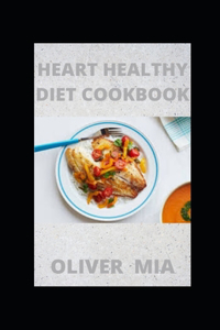 Heart-Healthy Diet Cookbook