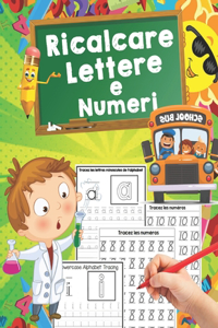 Ricalcare Lettere e Numeri