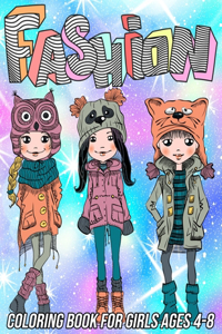 Fashion Coloring Book for Girls Ages 4-8