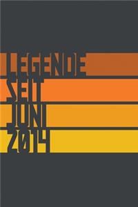 Legende seit Juni 2014