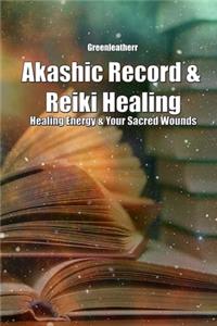 Akashic Record & Reiki Healing