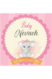 Baby Nevaeh A Simple Book of Firsts