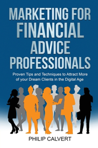 Marketing for Financial Advice Professionals