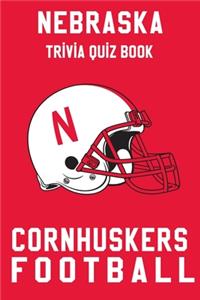 Nebraska Cornhuskers Trivia Quiz Book - Football