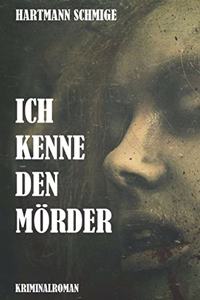 Ich Kenne Den Mörder