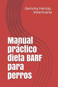Manual práctico dieta BARF para perros