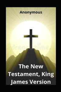 The New Testament, King James Version illustrated