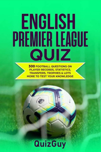English Premier League Quiz