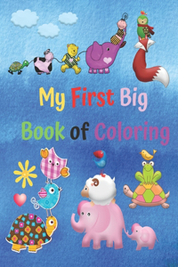 My First Big Book of Coloring