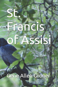 St. Francis of Assisi