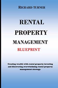 Rental Property Management Blueprint