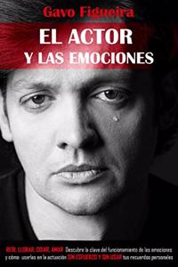 El Actor Y Las Emociones