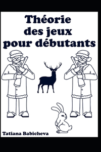 Théorie des jeux pour débutants