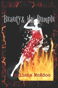 Beauty & Mr. Rumple