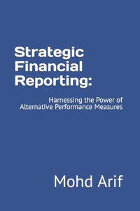 Strategic Financial Reporting