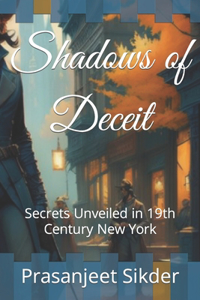 Shadows of Deceit