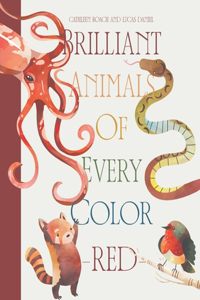 Brilliant Animals Of Every Color