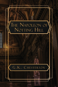 Napoleon of Notting Hill