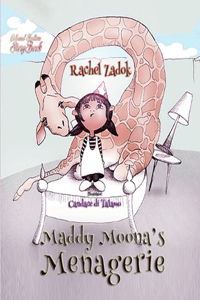Maddy Moona's Menagerie