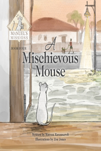 Mischevious Mouse