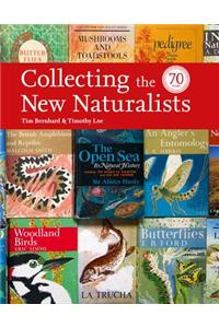 Collecting the New Naturalists