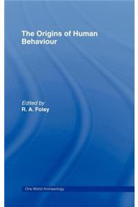 The Origins of Human Behaviour