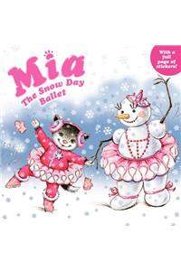 Mia: The Snow Day Ballet
