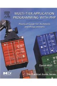 Multi-Tier Application Programming with PHP