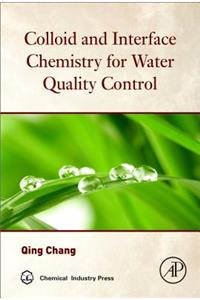 Colloid and Interface Chemistry for Water Quality Control