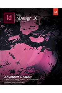 Adobe Indesign CC Classroom in a Book (2019 Release)