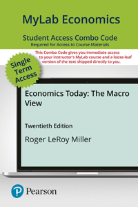 Mylab Economics with Pearson Etext -- Combo Access Card -- For Economics Today