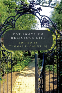 Pathways to Religious Life