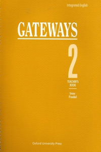 Integrated English: Gateways 2