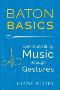 Baton Basics